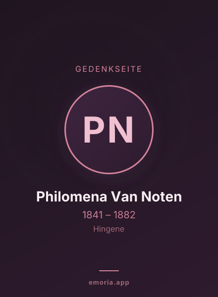 Gedenkportrait von Philomena Van Noten