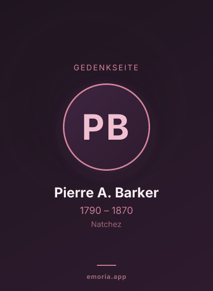 Gedenkportrait von Pierre A. Barker