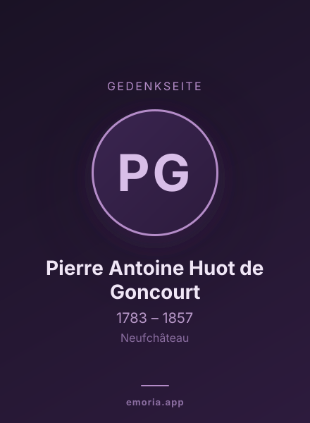 Gedenkportrait von Pierre Antoine Huot de Goncourt
