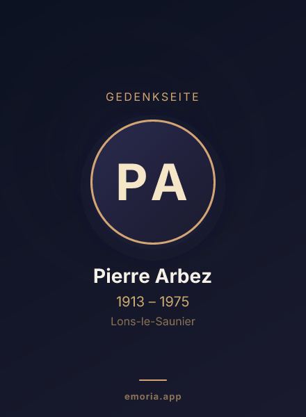 Gedenkportrait von Pierre Arbez