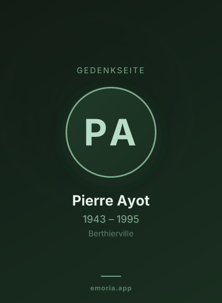 Gedenkportrait von Pierre Ayot
