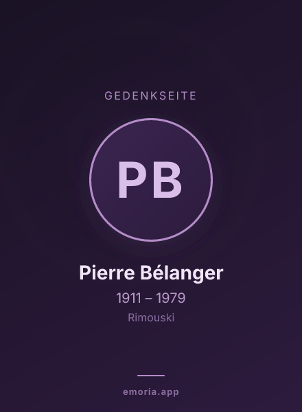 Gedenkportrait von Pierre Bélanger