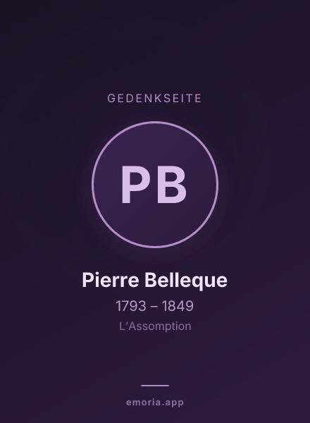 Gedenkportrait von Pierre Belleque