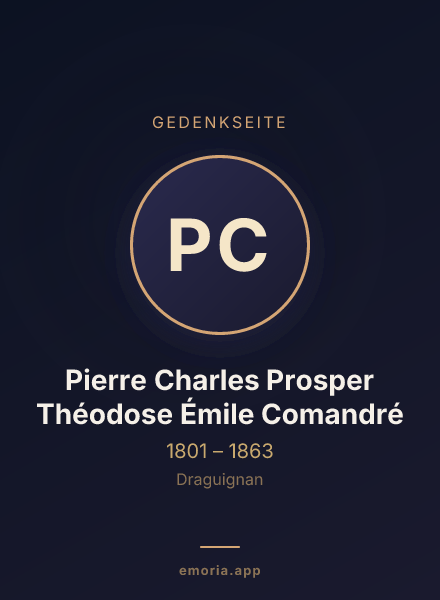 Gedenkportrait von Pierre Charles Prosper Théodose Émile Comandré