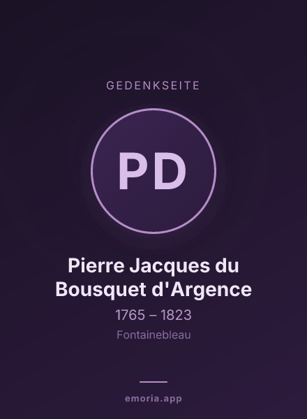 Gedenkportrait von Pierre Jacques du Bousquet d'Argence