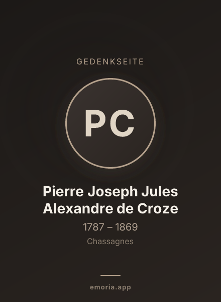 Gedenkportrait von Pierre Joseph Jules Alexandre de Croze