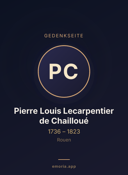 Gedenkportrait von Pierre Louis Lecarpentier de Chailloué