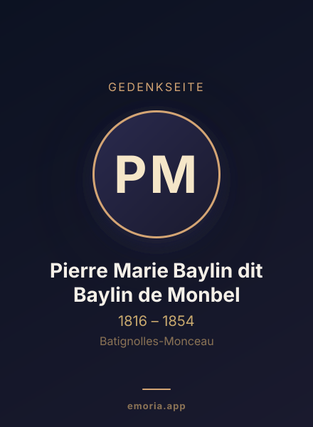 Gedenkportrait von Pierre Marie Baylin dit Baylin de Monbel
