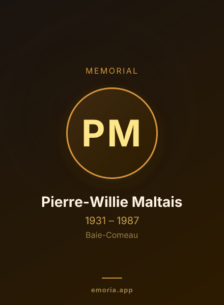 Memorial portrait of Pierre-Willie Maltais