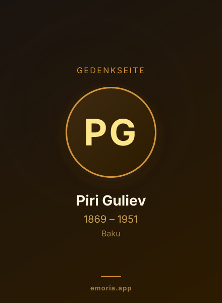 Gedenkportrait von Piri Guliev