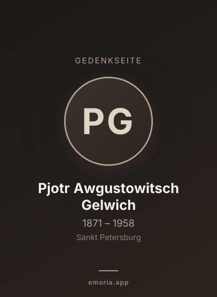 Gedenkportrait von Pjotr Awgustowitsch Gelwich