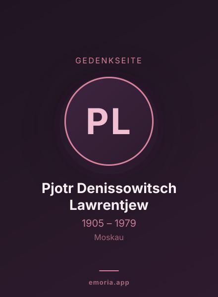 Gedenkportrait von Pjotr Denissowitsch Lawrentjew