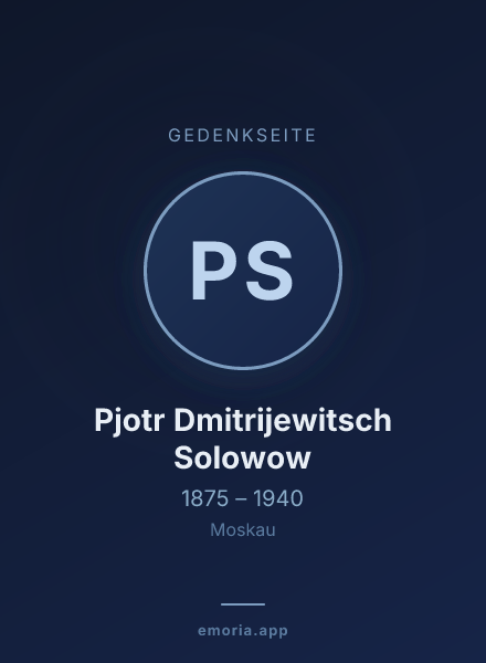 Gedenkportrait von Pjotr Dmitrijewitsch Solowow