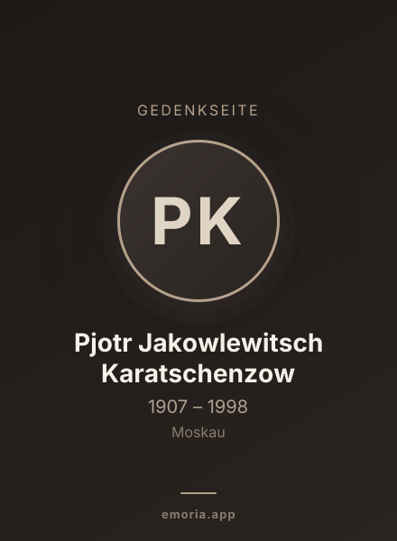 Gedenkportrait von Pjotr Jakowlewitsch Karatschenzow