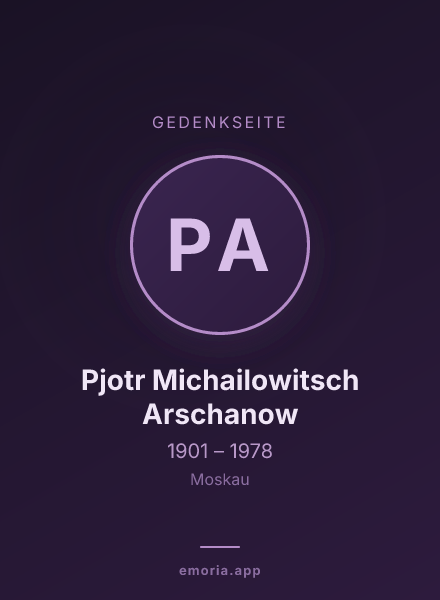 Gedenkportrait von Pjotr Michailowitsch Arschanow