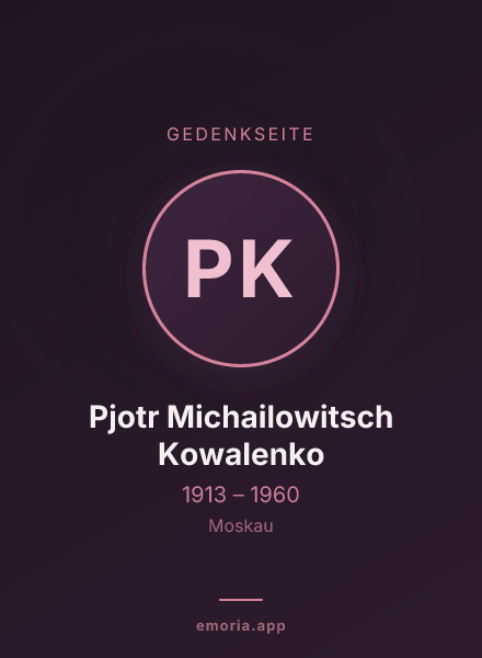Gedenkportrait von Pjotr Michailowitsch Kowalenko