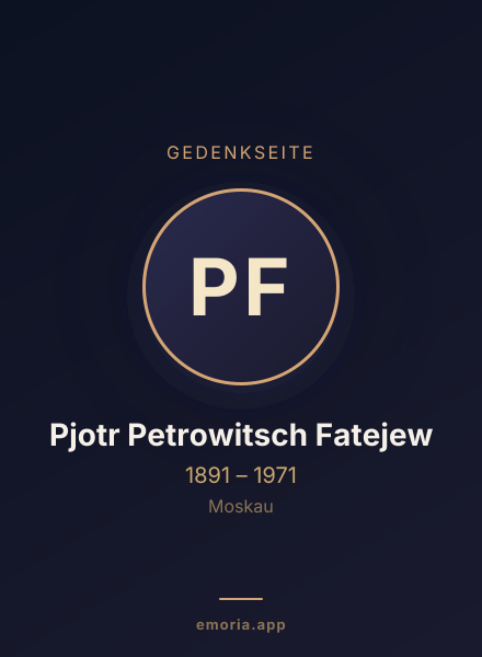 Gedenkportrait von Pjotr Petrowitsch Fatejew