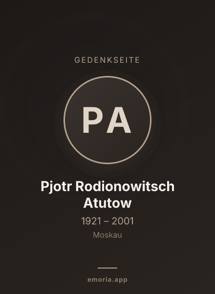 Gedenkportrait von Pjotr Rodionowitsch Atutow