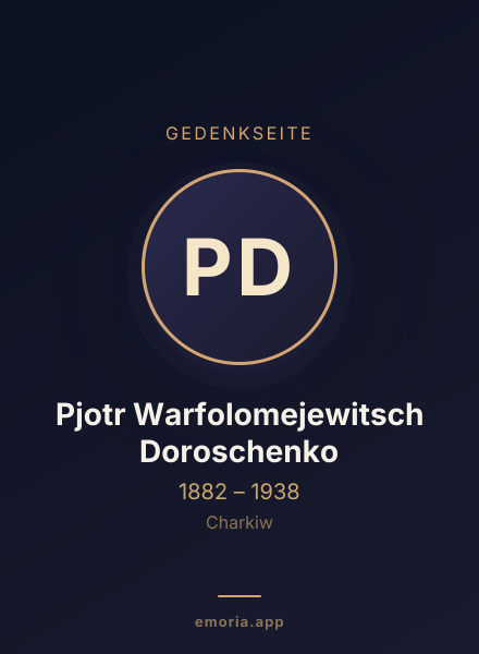 Gedenkportrait von Pjotr Warfolomejewitsch Doroschenko
