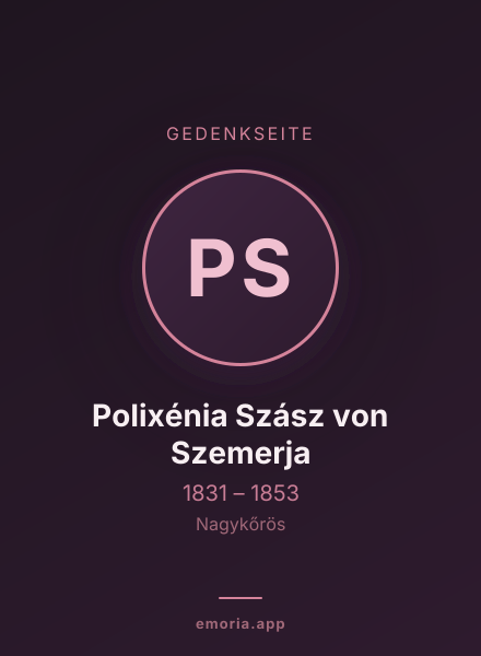 Gedenkportrait von Polixénia Szász von Szemerja