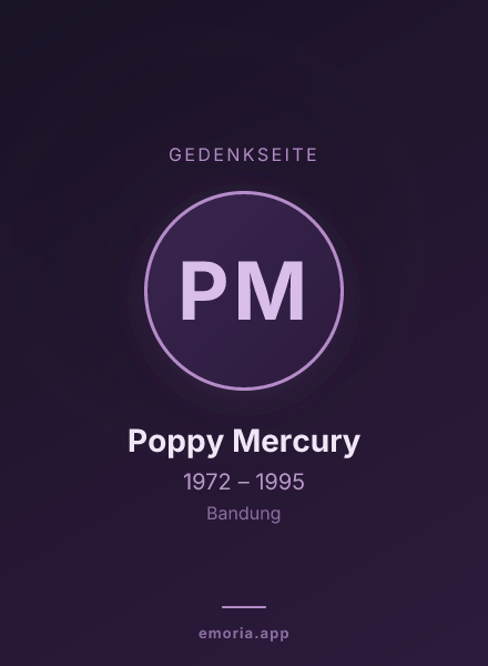Gedenkportrait von Poppy Mercury
