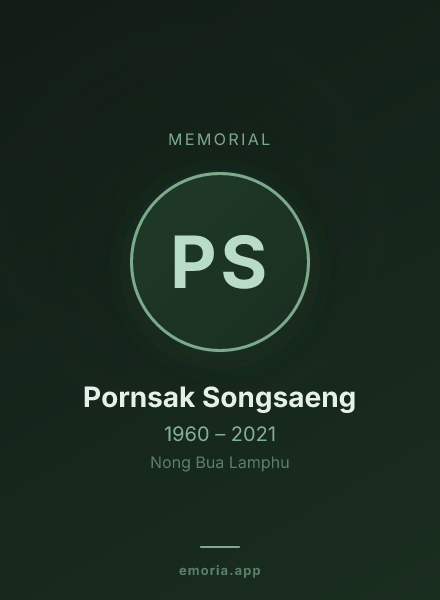 Memorial portrait of Pornsak Songsaeng