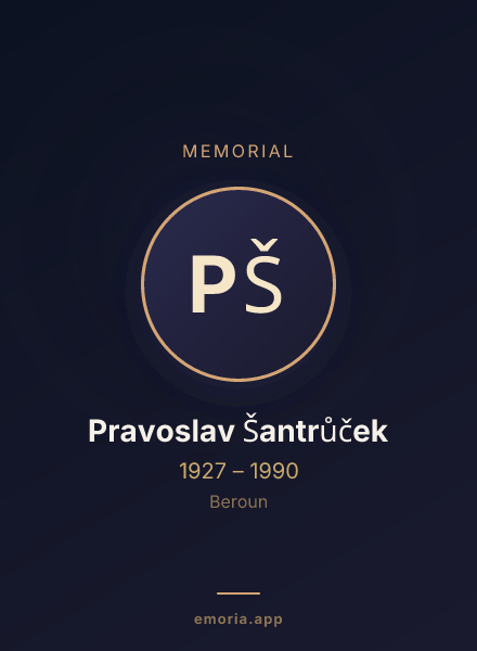Memorial portrait of Pravoslav Šantrůček