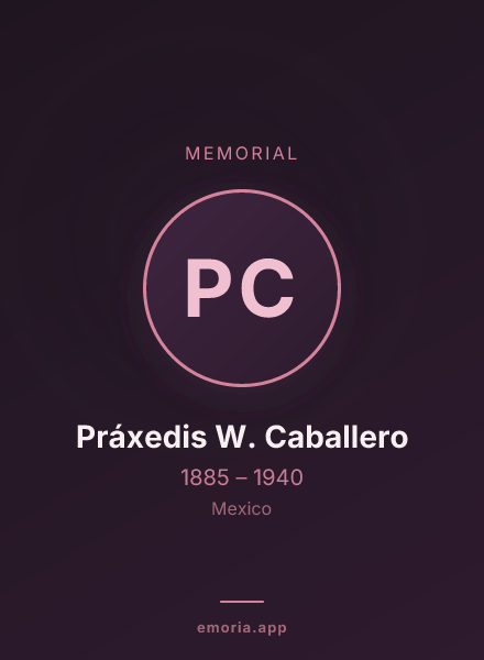 Memorial portrait of Práxedis W. Caballero