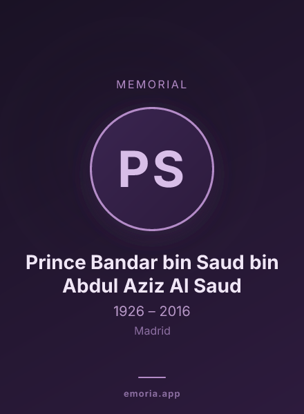 Memorial portrait of Prince Bandar bin Saud bin Abdul Aziz Al Saud