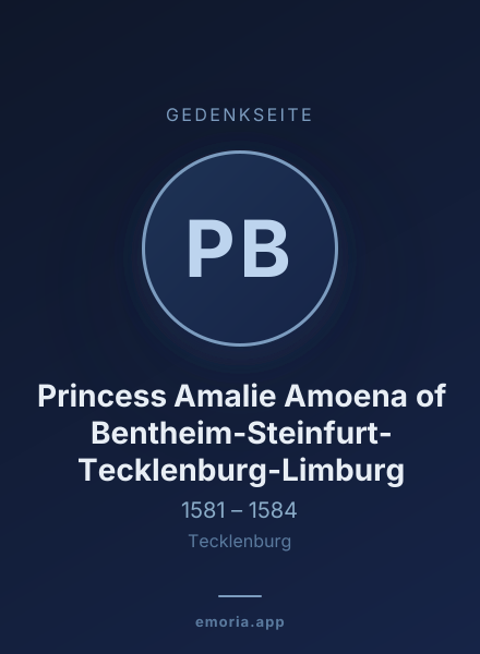 Gedenkportrait von Princess Amalie Amoena of Bentheim-Steinfurt-Tecklenburg-Limburg