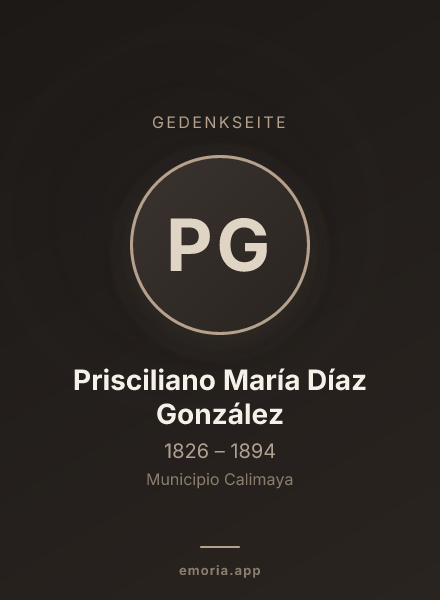 Gedenkportrait von Prisciliano María Díaz González