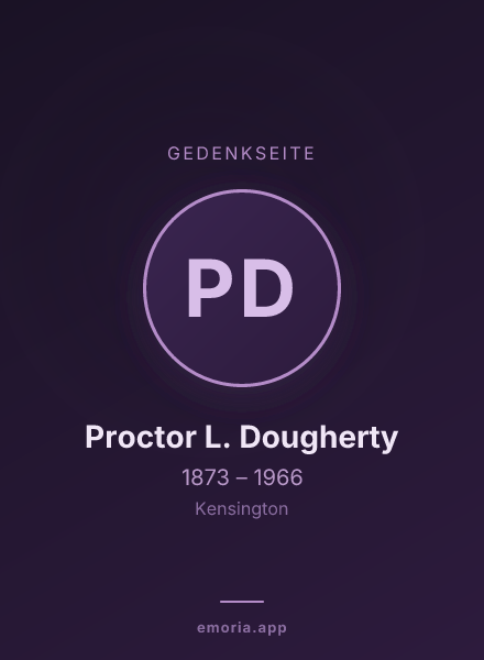 Gedenkportrait von Proctor L. Dougherty