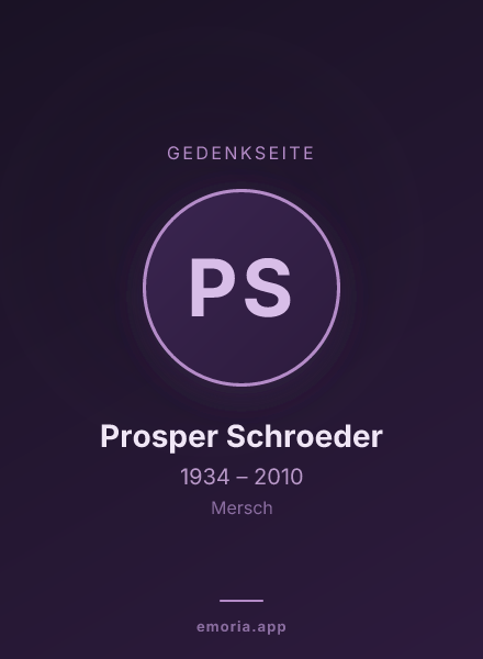 Gedenkportrait von Prosper Schroeder
