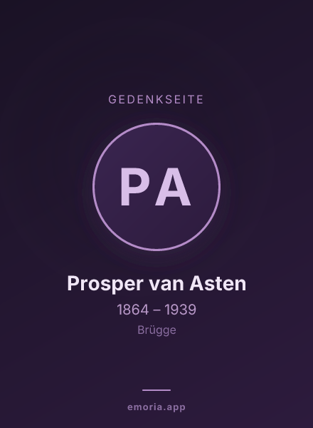 Gedenkportrait von Prosper van Asten