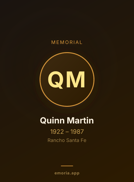 Memorial portrait of Quinn Martin