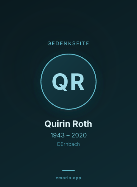 Gedenkportrait von Quirin Roth