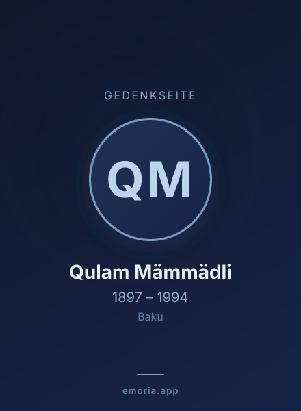 Gedenkportrait von Qulam Mämmädli