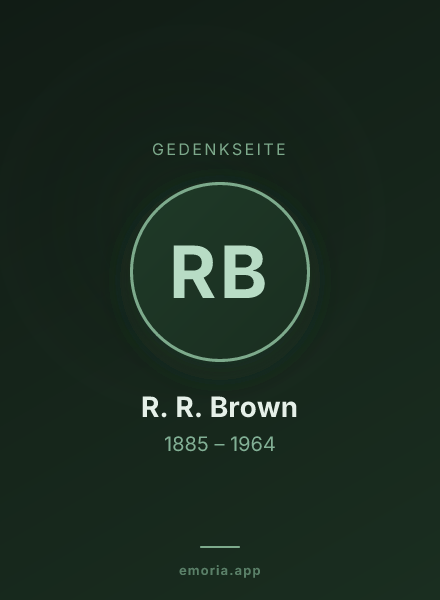 Gedenkportrait von R. R. Brown