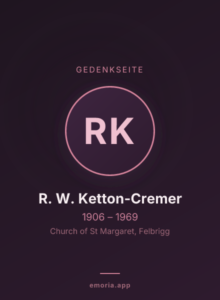 Gedenkportrait von R. W. Ketton-Cremer