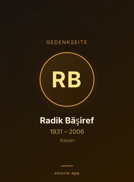 Gedenkportrait von Radik Bäşiref