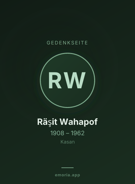 Gedenkportrait von Räşit Wahapof