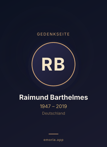 Gedenkportrait von Raimund Barthelmes