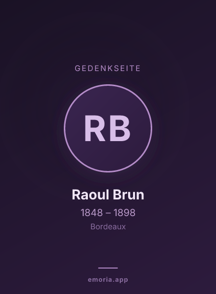 Gedenkportrait von Raoul Brun