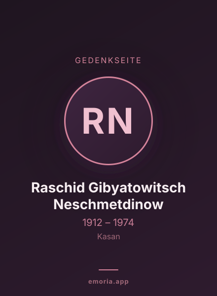Gedenkportrait von Raschid Gibyatowitsch Neschmetdinow