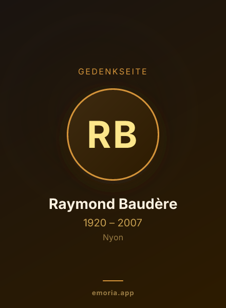 Gedenkportrait von Raymond Baudère