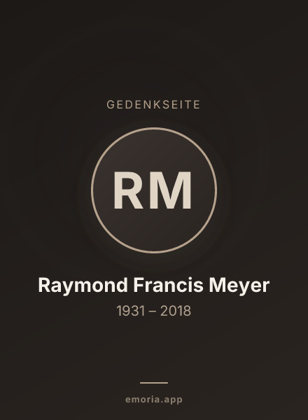 Gedenkportrait von Raymond Francis Meyer