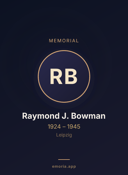 Memorial portrait of Raymond J. Bowman