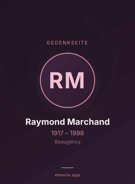 Gedenkportrait von Raymond Marchand