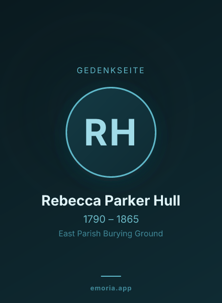 Gedenkportrait von Rebecca Parker Hull