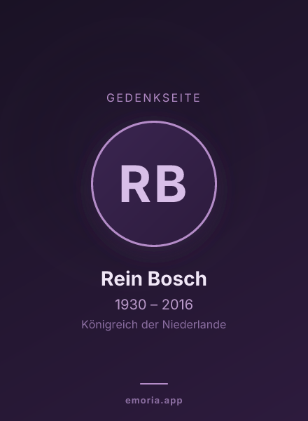 Gedenkportrait von Rein Bosch